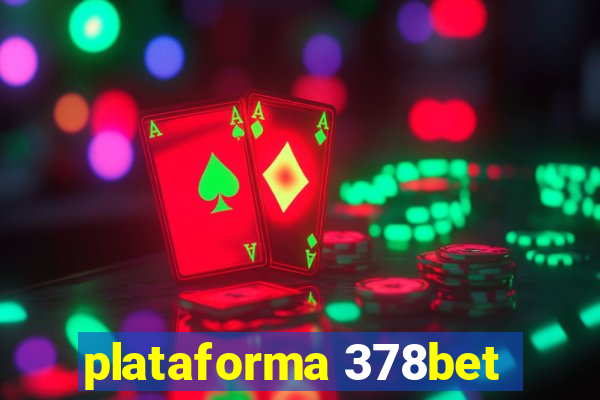 plataforma 378bet